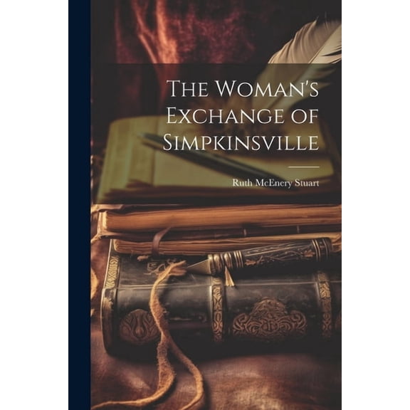 The Woman's Exchange of Simpkinsville, (Paperback)