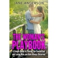 thumbnail image 1 of The Woman's Playbook: A Simple Guide to Finding the Committed and Loving Man you have Always Deserved, (Paperback), 1 of 1