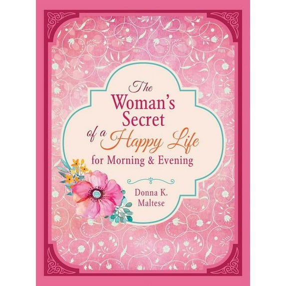 The Woman's Secret of a Happy Life for Morning & Evening (Paperback)