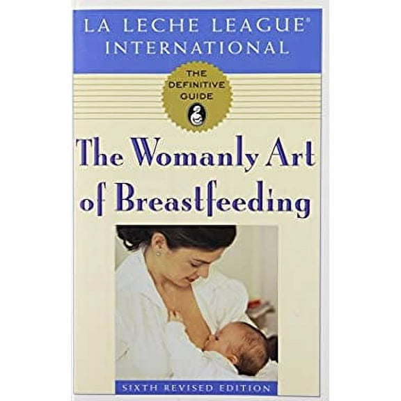Pre-Owned Womanly Art of Breastfeeding Paperback