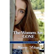 The Women Are Gone Paperback