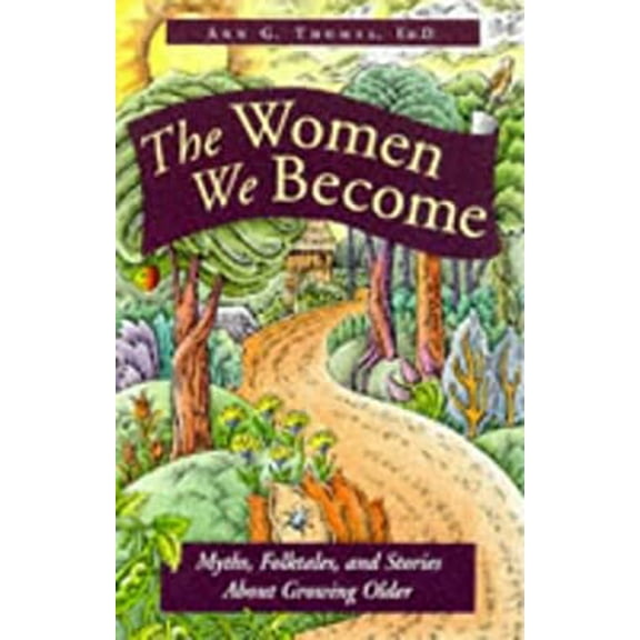 Pre-Owned The Women We Become (Paperback) 0761512926 9780761512929