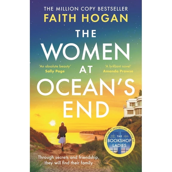 The Women at Ocean's End: A Captivating Story of Secrets and Friendship from the Million Copy Bestselling Author of, (Paperback)