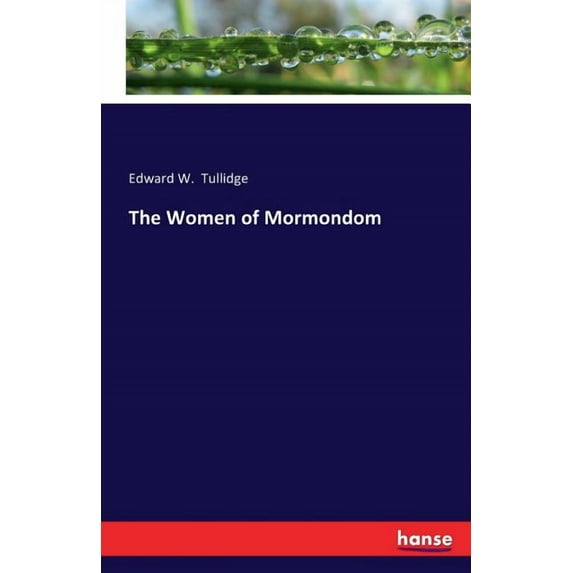 The Women of Mormondom, (Paperback)