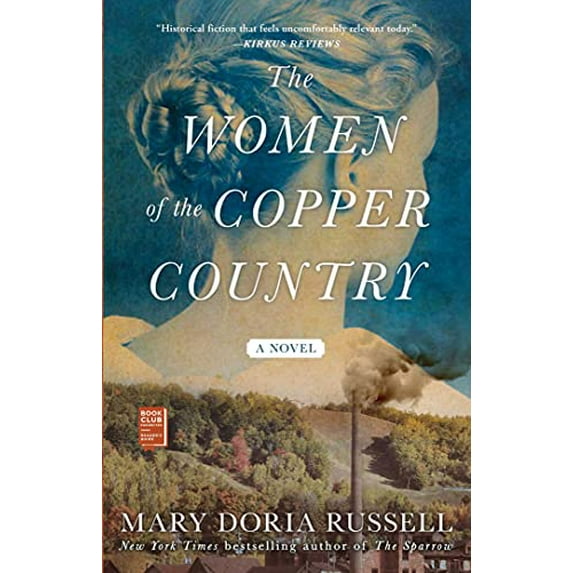 Pre-Owned The Women of the Copper Country (Paperback) 1982109599 9781982109592