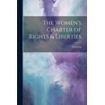 thumbnail image 1 of The Women's Charter of Rights & Liberties, (Paperback), 1 of 1