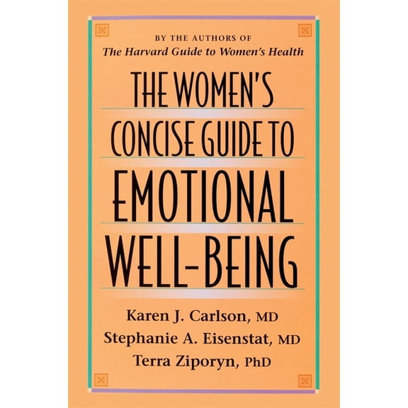 The Women's Concise Guide to Emotional Well-Being, (Paperback)