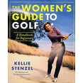 thumbnail image 1 of Pre-Owned The Women's Guide to Golf: A Handbook for Beginners Paperback, 1 of 1