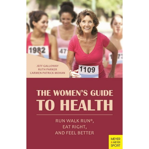 The Women's Guide to Health