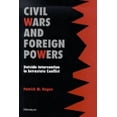 thumbnail image 1 of Pre-Owned Civil Wars and Foreign Powers: Outside Intervention in Intrastate Conflict (Paperback) 0472088769 9780472088768, 1 of 1