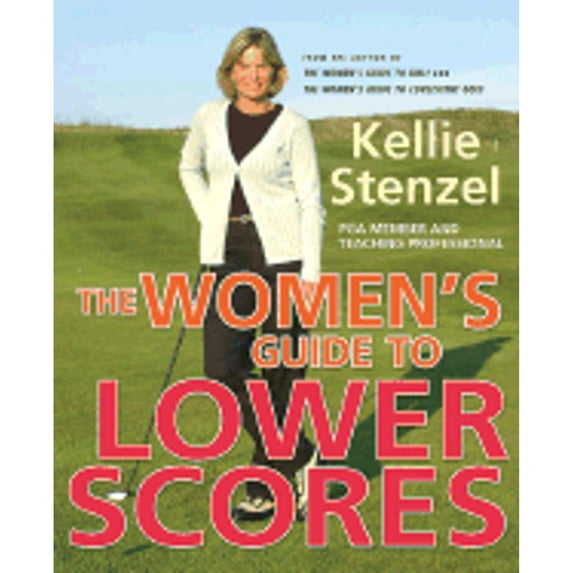 Pre-Owned The Women's Guide to Lower Scores (Hardcover) 9780312322533