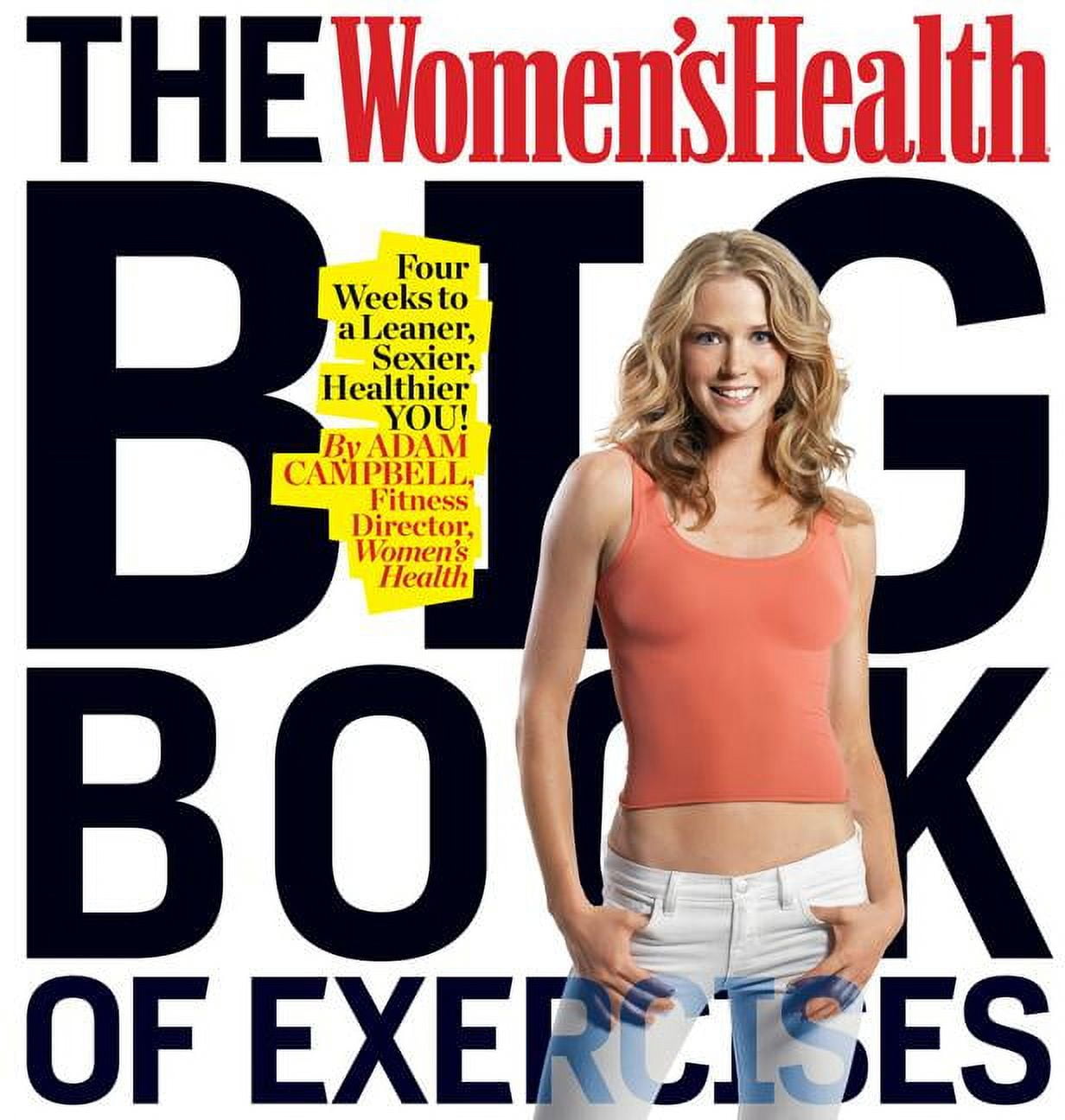 The Women's Health Big Book of Exercises (Paperback) by Adam Campbell