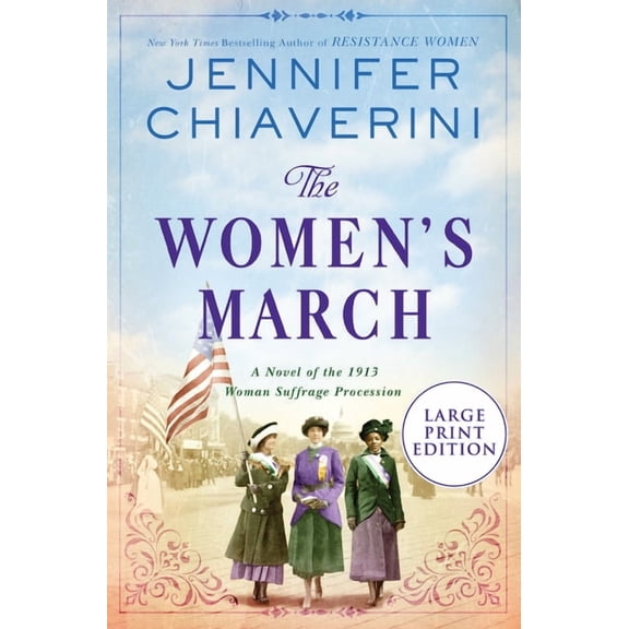 The Women's March: A Novel of the 1913 Woman Suffrage Procession, (Paperback)