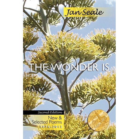 The Wonder Is, New and Selected Poems 1974-2012 (Paperback)