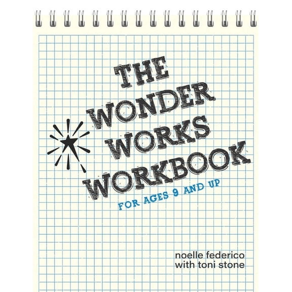 The Wonder Works Workbook, (Paperback)