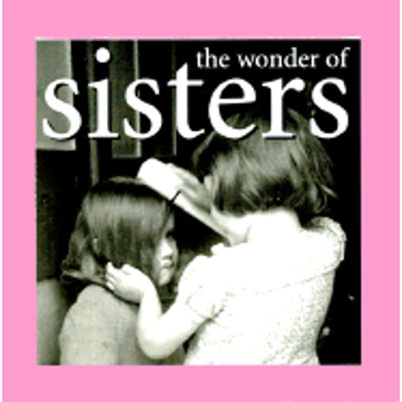 Pre-Owned The Wonder of Sisters The Wonder of . Series Hardcover David Rebecca Pickering