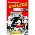 thumbnail image 1 of The Wonder of Woolies: Memories from both sides of the counter of Britain's best-loved store, (Paperback), 1 of 1