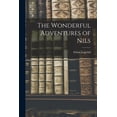 thumbnail image 1 of The Wonderful Adventures of Nils, (Paperback), 1 of 1