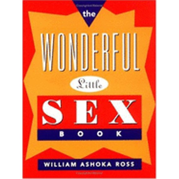 Pre-Owned The Wonderful Little Sex Book: The Wonderful Little Sex Book (Paperback) 0943233348 9780943233345