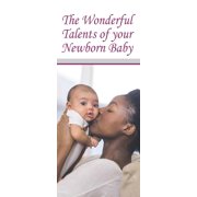 The Wonderful Talents of Your Newborn Literature Pack of 50