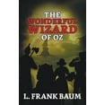 thumbnail image 1 of The Wonderful Wizard of OZ, (Paperback), 1 of 1