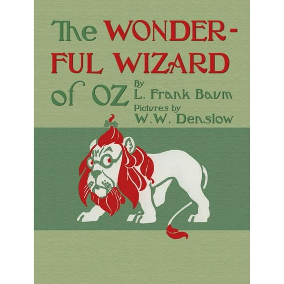 The Wonderful Wizard of Oz, (Hardcover)