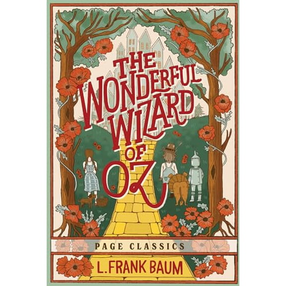 The Wonderful Wizard of Oz (Paperback): The Original Classic Illustrated by W.W. Denslow