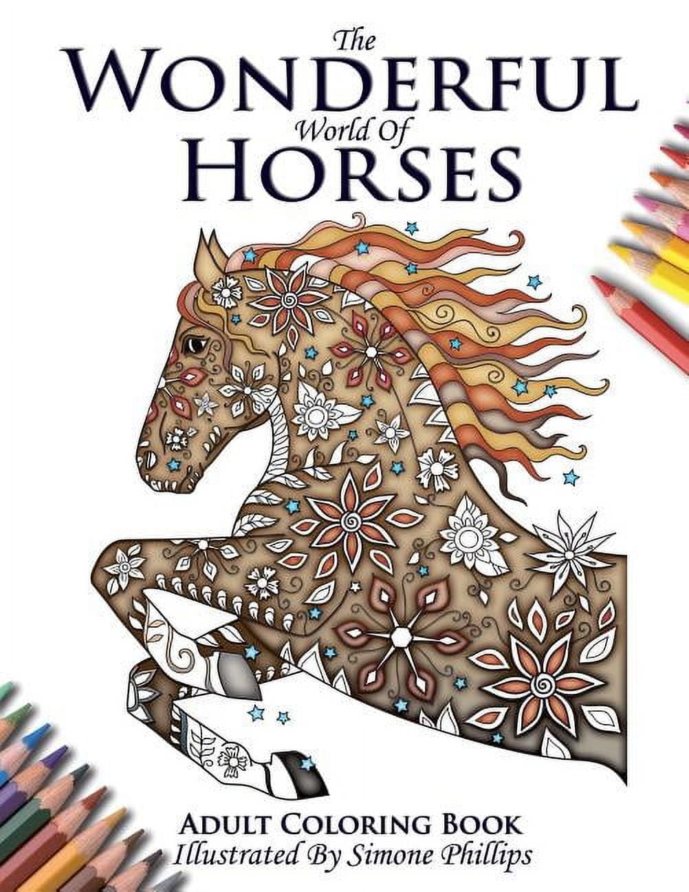 The Wonderful World of Horses Adult Coloring / Colouring Book