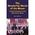 thumbnail image 1 of The Wonderful World of the Mouse - Intimate Snapshots from Walt Disney World, (Paperback), 1 of 1