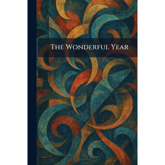 The Wonderful Year, (Paperback)