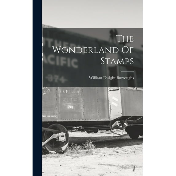 The Wonderland Of Stamps (Hardcover)