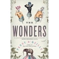 thumbnail image 1 of The Wonders : A Novel (Paperback), 1 of 1