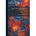 thumbnail image 1 of The Wonders of Life, (Paperback), 1 of 1