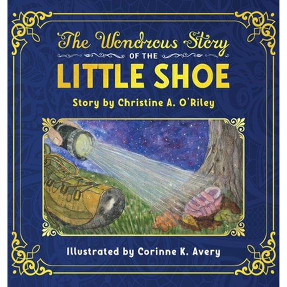 Pre-Owned The Wondrous Story of the Little Shoe (Hardcover) 1735798002 9781735798004