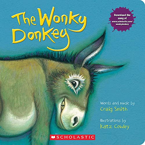 Pre-Owned The Wonky Donkey (Board Book), 9781338712858, 1338712853, Paperback,
