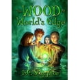 thumbnail image 1 of The Wood at World's Edge, (Paperback), 1 of 1