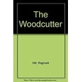 thumbnail image 1 of Pre-Owned The Woodcutter 9781444809756, 1 of 1