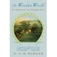 thumbnail image 1 of The Wooden World: An Anatomy of the Georgian Navy, (Paperback), 1 of 3