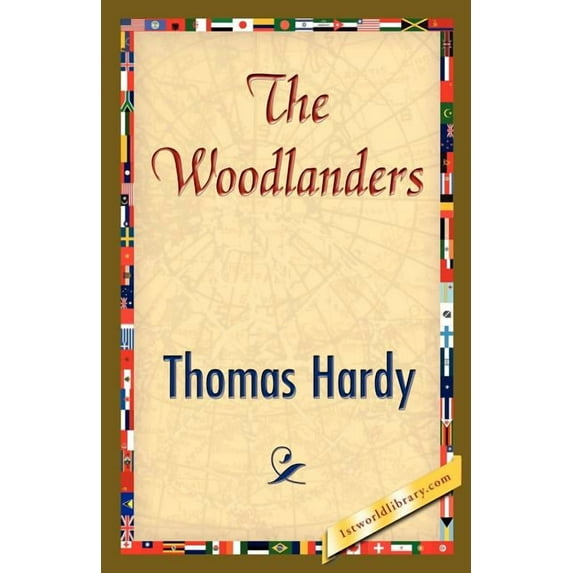 The Woodlanders (Paperback)