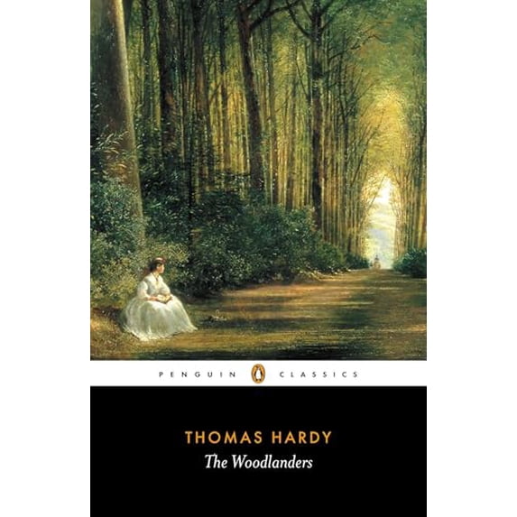 Pre-Owned The Woodlanders (Paperback) 0140435476 9780140435474
