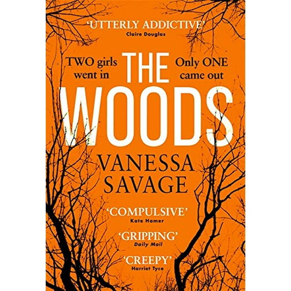 The Woods: Two Girls Went In Only One Came Out