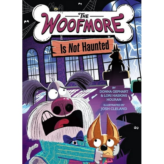 The Woofmore The Woofmore Is Not Haunted (the Woofmore #2), (Hardcover)