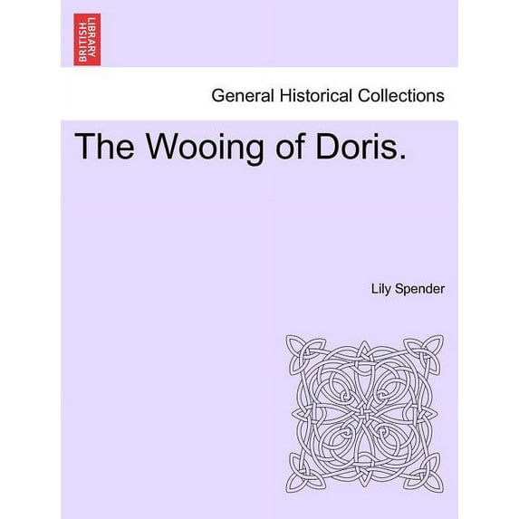 The Wooing of Doris. Paperback