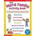 thumbnail image 1 of Pre-Owned The Word Family Activity Book: Fun & Easy Reproducible Activities That Help Every Child Learn Key Word Patterns to Become Successful Readers & Writers (Paperback) 0439199360 9780439199360, 1 of 1