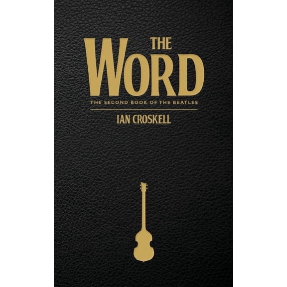 The Word - The Second Book of the Beatles, (Paperback)