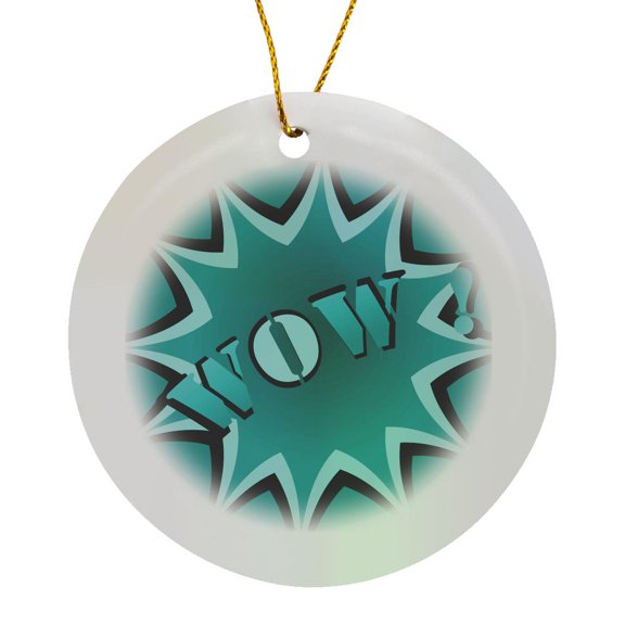 3drose, the Word Wow in Turquoise, Circle Porcelain Ornament
