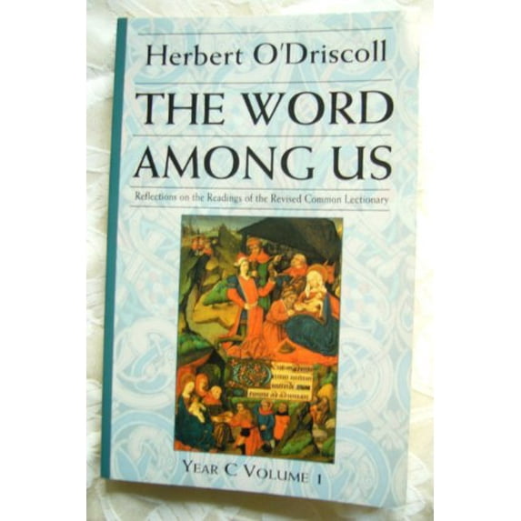 Pre-Owned The Word among Us Vol. 2 : Reflections on the Readings of the Revised Common Lectionary (Paperback) 9781551261959