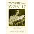 thumbnail image 1 of Pre-Owned The Word in the World: Evangelical Writing, Publishing, and Reading in America, 1789-1880 (Paperback) 0807855111 9780807855119, 1 of 1