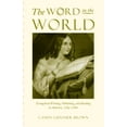 thumbnail image 1 of The Word in the World: Evangelical Writing, Publishing, and Reading in America, 1789-1880, (Paperback), 1 of 1