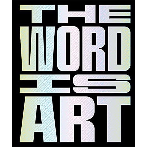 The Word is Art (Paperback) by Michael Petry